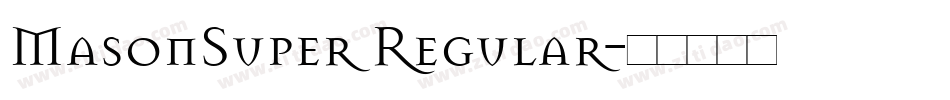 MasonSuper Regular字体转换